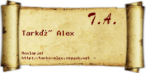 Tarkó Alex névjegykártya